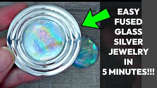 5 Minute Fused Glass Silver Jewelry Unbelievable Must Watch [upl. by Gaultiero]