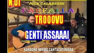 Michele Zungri Antonio Cocciolo Francesco Donato Farfalla karaoke 2024 Mimmo Cantacatipassa [upl. by Rehpoitsirhc]