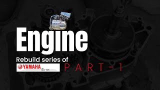 RX100 Engine rebuild Series  Part 1 UHD 4K  Checking and unloading [upl. by Gadmann830]