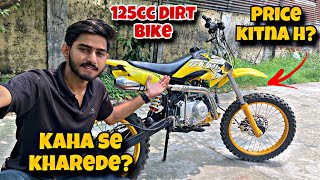 Price and Order 125cc Dirt Bike in India  How to Buy 125cc Dirt Bike dirtbike 125cc [upl. by Celisse898]