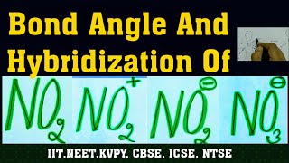 Bond Angle And Hybridization Of NO2NO2NO2NO3Lewis Dot Structureiitneetcbse icsekvpy [upl. by Analahs]