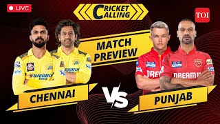 IPL 2024 Live Chennai Super Kings VS Punjab Kings Preview  Cricket Calling [upl. by Valentina]