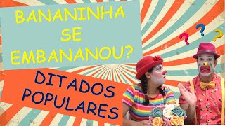 VOCÊ SABE O QUE É DITADO POPULAR 10 DITADOS POPULARES MAIS FAMOSOS [upl. by Oniratac664]