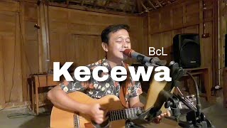 Kecewa  BCL  Fachri mumtaj cover [upl. by Lander]