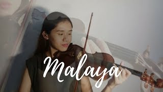 Malaya  Moira Dela Torre  Violin Cover  Justerini Brooks [upl. by Ursulette62]