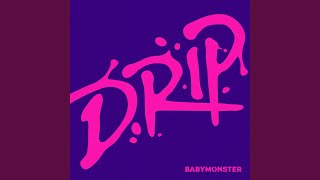 DRIP [upl. by Cristobal]