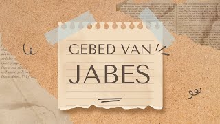 Gebed van Jabes [upl. by Aciret]