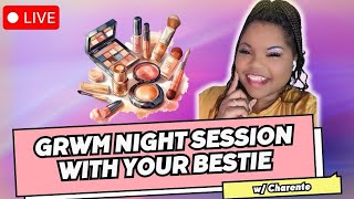 GRWM Night Session with Your Bestie [upl. by Ennelram610]