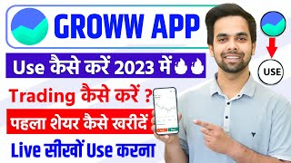 Groww App Kaise Use Kare 2024  Groww App Me Trading kaise Kare  Full Demo 2023  Groww Stocks [upl. by Oman318]