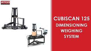 Cubiscan 125  Dimensioning Weighing Systems  ATCOWORLD [upl. by Goldstein]