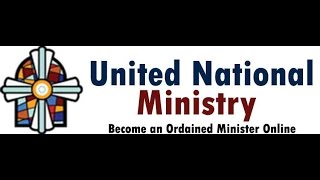 United National Ministry  Become an Ordained Minister in the UK [upl. by Mavis]