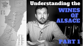 French Wine Review  Understanding the Wines of Alsace Part 1  Wine Terroir [upl. by Kalvin557]