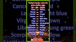 Todays lucky color for your zodiac sign 25092024 shorts astrology horoscope luckycolor [upl. by Wareing]