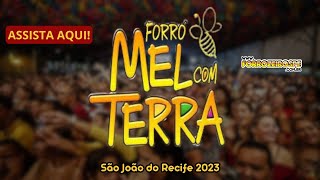 São João do Recife  Banda Mel com Terra [upl. by Eimarrej]