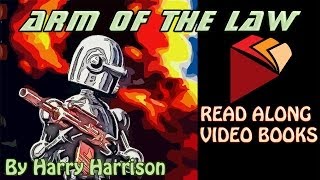 Arm of the Law by Harry Harrison Complete unabridged audiobook full length videobook [upl. by Kinsley442]