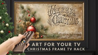 2hr Festive Merry Christmas Frame TV Art Screensaver Frame TV Hack Easy DIY FREE Xmas Decor [upl. by Elbring86]