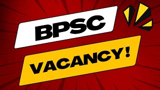 BPSC  70th BPSC  BPSC Vacancy [upl. by Stegman218]