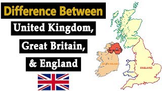 Difference Between United Kingdom Great Britain and England [upl. by Hung363]