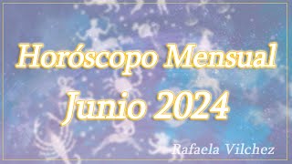 Horóscopo Mensual Junio 2024  Rafaela Vilchez [upl. by Chrotoem364]