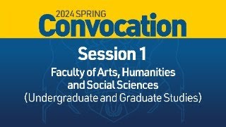 2024 Spring Convocation  Session 1 [upl. by Nathaniel]