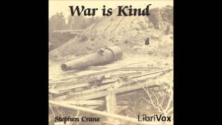 Free Online Audiobook War Is Kind by Stephen Crane English Talking Book [upl. by Eiluj]