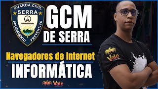 Informática  GCM SERRA  Navegadores de Internet [upl. by Theodore56]