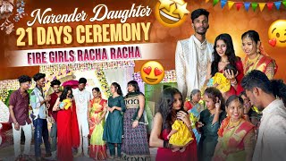 narendar daughter 21 days ceremonyfiregirlsRacha racha [upl. by Tenner547]