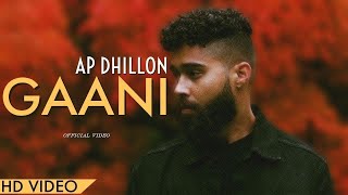 AP Dhillon  Gaani New Song Chad Gussa Hun Jaan De  AP Dhillon New Song  Gaaniyan [upl. by Oflodur]