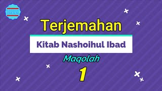 Terjemahan Kitab Nashoihul Ibad  Maqolah 1  CAHAYA IMAN [upl. by Celin]