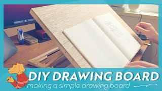 Building a DIY Drawing Board [upl. by Pederson]