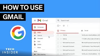 How To Use Gmail  Tech Insider [upl. by Quinby]