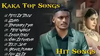 Kaka New Songs  Kaka All Hits Songs  Latest Punjabi Songs 2023 Jukebox Radio [upl. by Aldred]