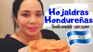 CÓMO Hacer HOJALDRAS HONDUREÑAS  cómo hacer HOJUELAS Hondureñas RECETA paso a paso [upl. by Marozas]