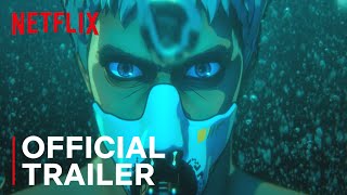 Altered Carbon Resleeved  Official Trailer  Netflix [upl. by Linkoski]