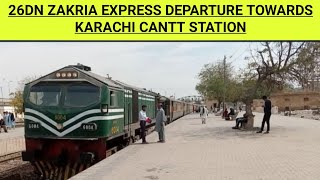 26DN ZAKRIA EXPRESS DEPARTURE TOWARDS KARACHI CANTT STATION [upl. by Ecnaiva]