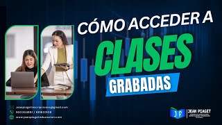 TUTORIAL COMO ACCEDER A NUESTRAS CLASES GRABADAS [upl. by Ynnav328]