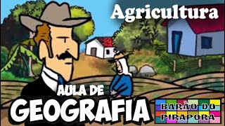 Aula de Geografia Agricultura [upl. by Loris]