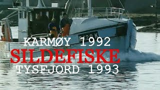 Sildefiske ved Karmøy 1992 og Tyssfjorden 1993 [upl. by Hyacinthie]