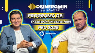 ¡Postula al PEU Osinergmin 2025 🎓  Osinergmin Te Orienta 🎙 [upl. by Ssew948]