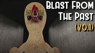 SCP Containment Breach  Blast From The Past  Playing v01 [upl. by Ahsinra189]