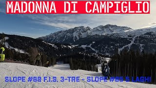 Madonna di Campiglio  SLOPE 88 FIS 3TRE  SLOPE 85 5 LAGHI [upl. by Hugues343]