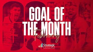 Sizzling Semenyo and Senesi strikes in February nominations  Strategic Solutions Goal of the Month [upl. by Aikahs]