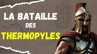 La Bataille des Thermopyles 300 Spartiates contre 250 000 Perses [upl. by Beverley]