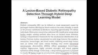 A Lesion Based Diabetic Retinopathy Detection Through Hybrid Deep Learning Model [upl. by Aitekram]