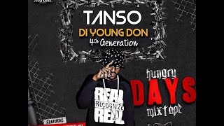 DJ FearLess  Tanso  Hungry Days Mixtape Noveber 2015 [upl. by Loar]