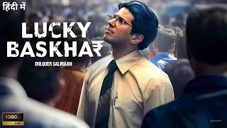 Lucky Bhaskar Full Movie 2024 Hindi Dubbed  Dulquer Salmaan  Latest Movie [upl. by Haidedej]