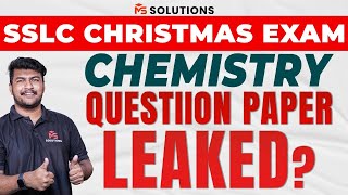 SSLC CHEMISTRY QUESTION PAPER LEAKED  CHRISTMAS EXAM  MS SOLUTIONS [upl. by Ramona]