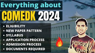 COMEDK Exam Details 2024 Eligibility Exam Pattern Syllabus COMEDK 2024 Exam Date COMEDK College [upl. by Errot]