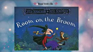 Room on the Broom  Julia Donaldson  Audio book  Read Aloud  Childrens Stories [upl. by Ennair]