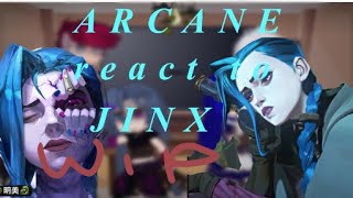 Arcane react to JINXWIP 2 [upl. by Sacksen]